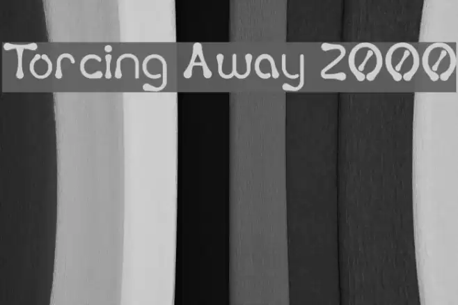 Torcing Away 2000 Font examples