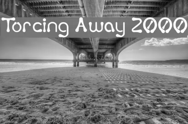 Torcing Away 2000 Font examples