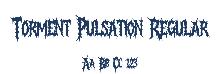 Torment Pulsation Regular Font Preview