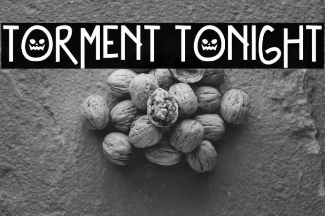 Torment Tonight Font examples