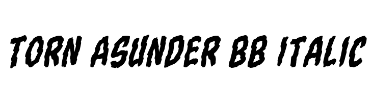 Torn Asunder BB Italic  免费字体下载