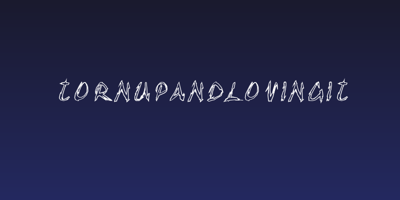 TornUpAndLovingIt Social Header