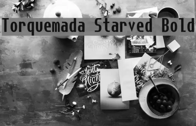 Torquemada Starved Bold Font examples