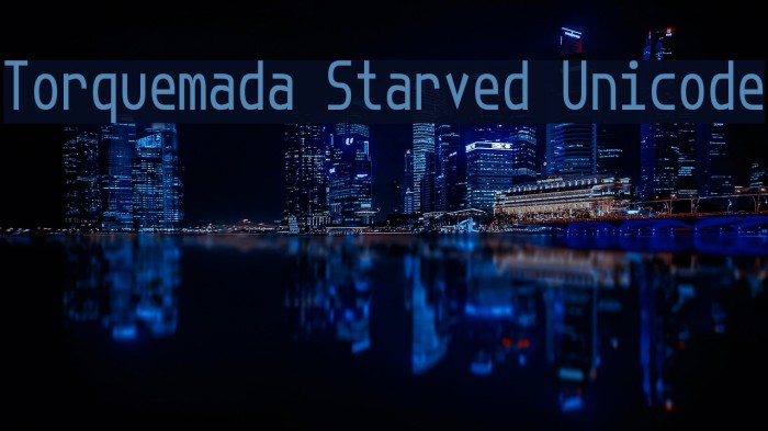 Torquemada Starved Unicode Шрифта examples