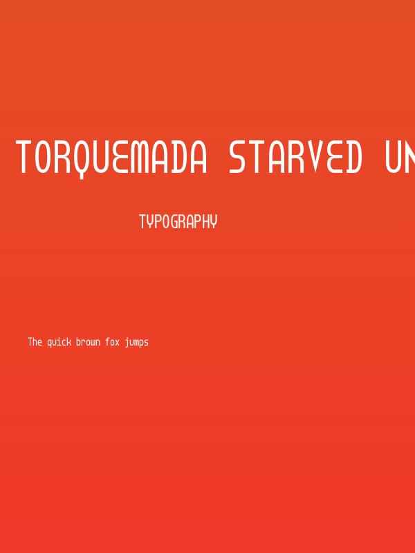 Torquemada Starved Unicode Poster