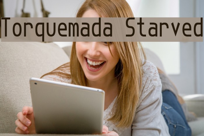 Torquemada Starved Font examples