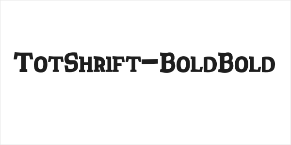 TotShrift-BoldBold Logo