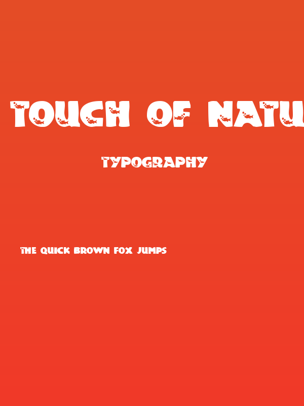 Touch Of Nature Poster