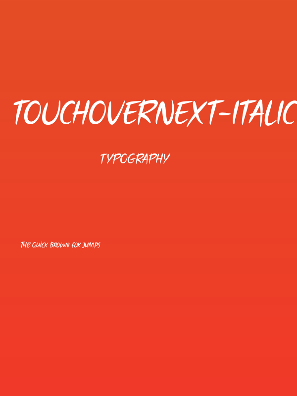 TouchOverNext-Italic Poster