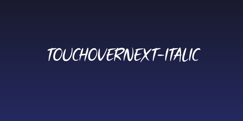 TouchOverNext-Italic Social Header
