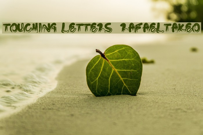 Touching Letters / RafaelTakeo Font examples