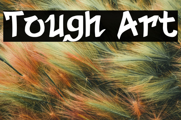 Tough Art Example 3