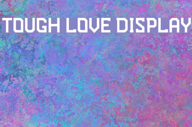 Tough Love Display Example 3