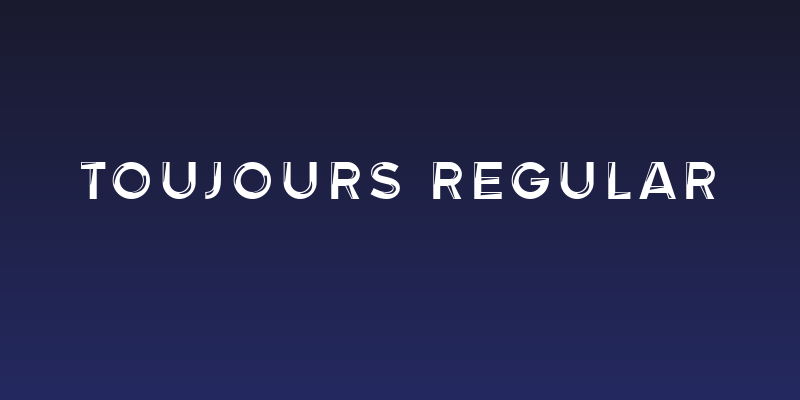 Toujours Regular Social Header