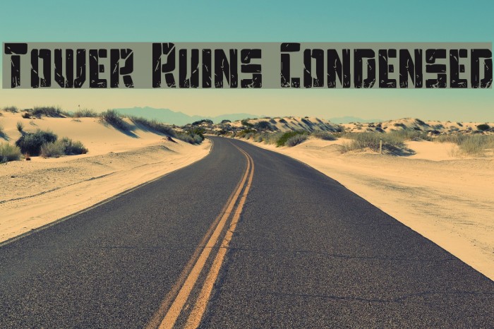 Tower Ruins Condensed Font examples