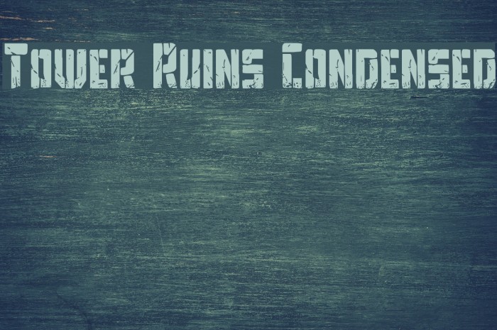 Tower Ruins Condensed Font examples