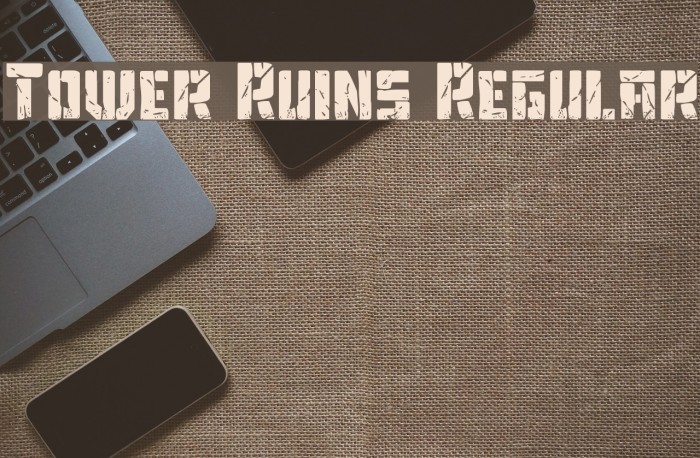 Tower Ruins Regular Font examples