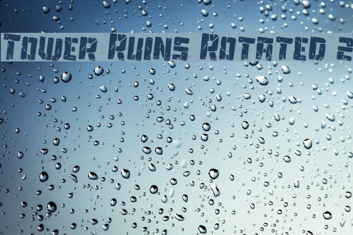 Tower Ruins Rotated 2 Font examples