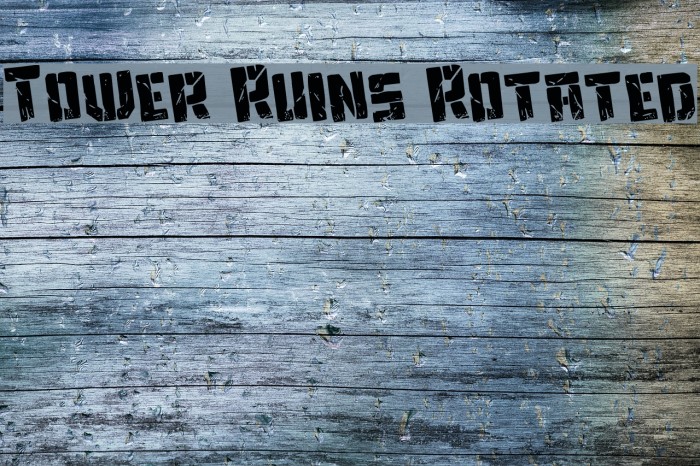 Tower Ruins Rotated Font examples