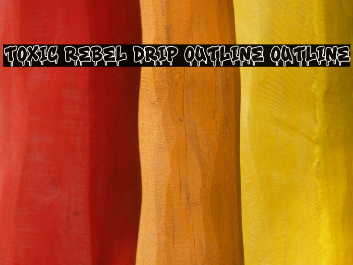 Toxic Rebel Drip Outline Outline Caratteri examples