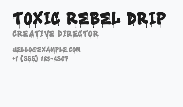 Toxic Rebel Drip Business Card