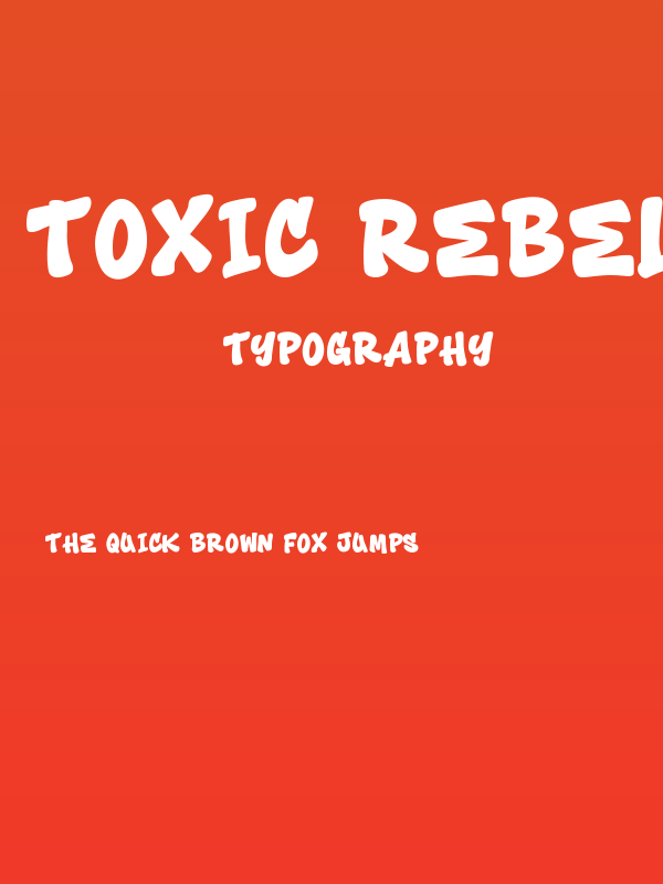 Toxic Rebel Poster