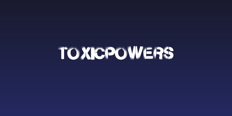 ToxicPowers Social Header