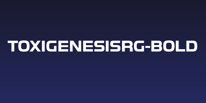 ToxigenesisRg-Bold Social Header