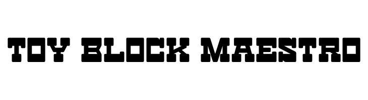 Toy Block Maestro  नि: शुल्क फ़ॉन्ट्स डाउनलोड