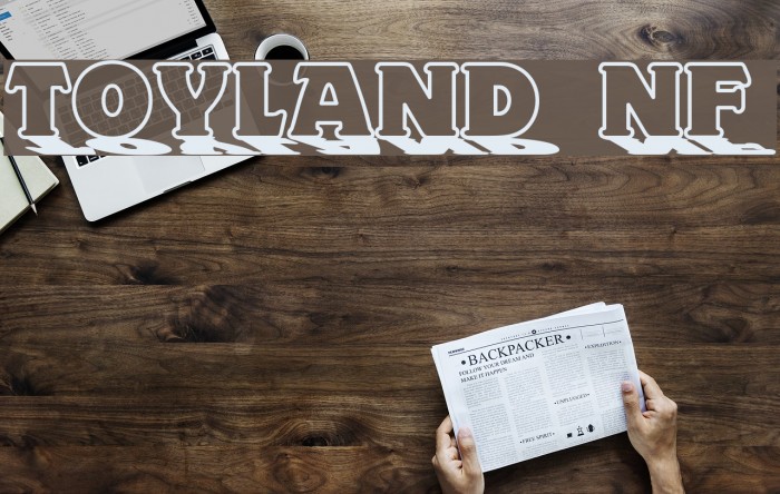 Toyland NF フォント examples