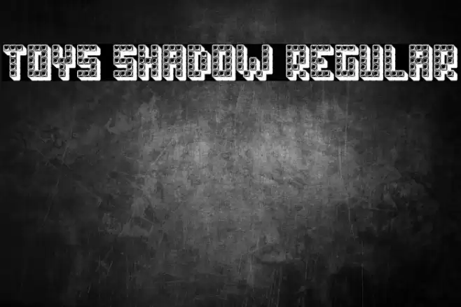 Toys Shadow Regular Polices examples