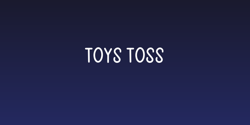 Toys Toss Social Header