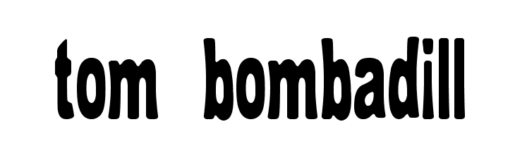 tom_bombadill Font