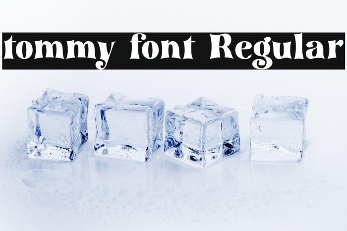 tommy font Regular Example 2