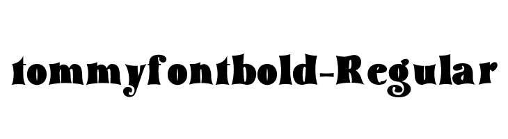 tommyfontbold-Regular  Free Fonts Download