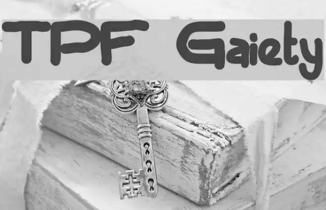 TPF Gaiety Font examples