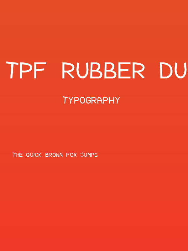 TPF Rubber Ducky Poster