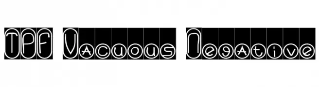 TPF Vacuous Negative  Frei Schriftart Herunterladen