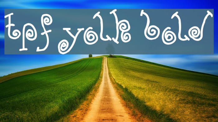 TPF Yolk Bold Font examples