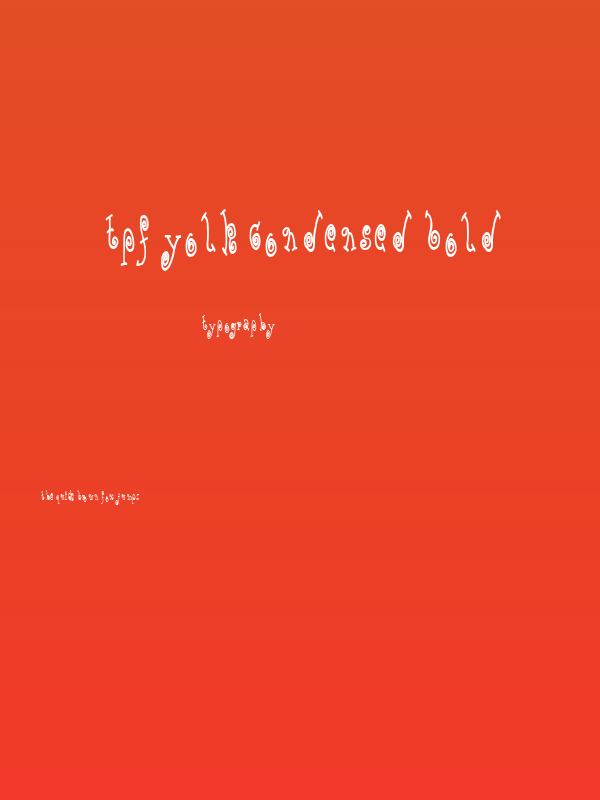 TPF Yolk Condensed Bold Poster