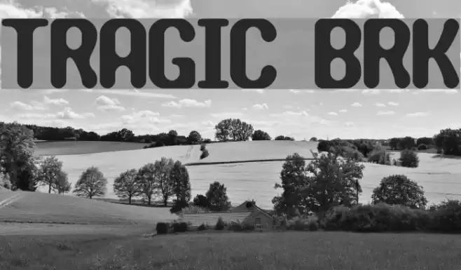 TRAGIC BRK Font examples