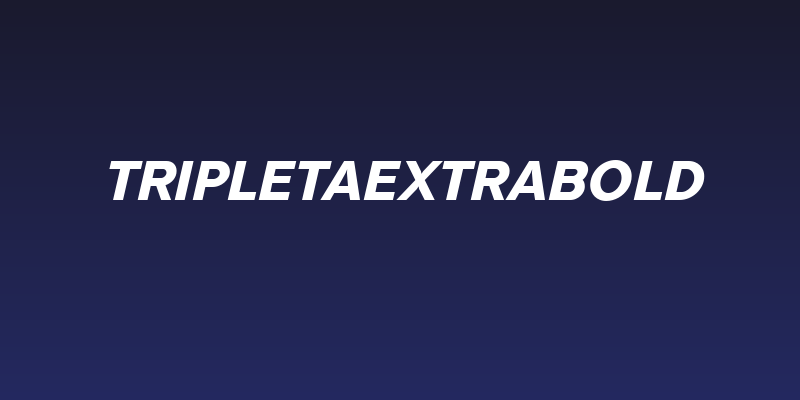 TRIPLETAExtraBold Social Header