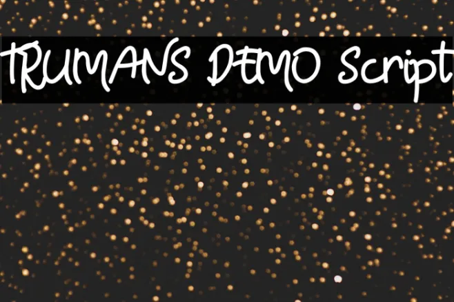 TRUMANS DEMO Script Example 3