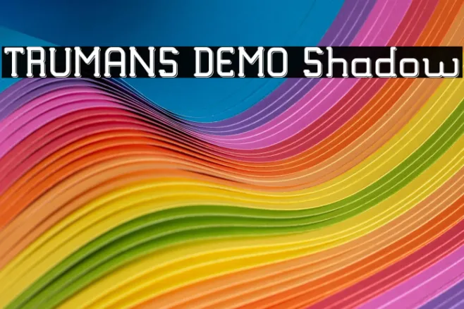TRUMANS DEMO Shadow Example 3
