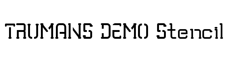 TRUMANS DEMO Stencil  Frei Schriftart Herunterladen