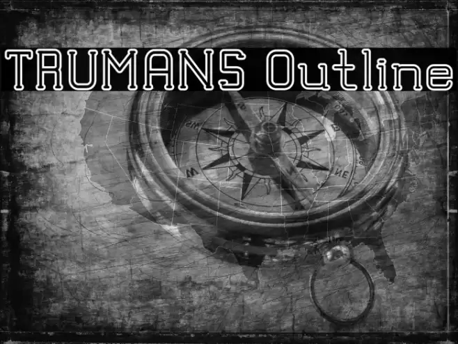 TRUMANS Outline Font examples