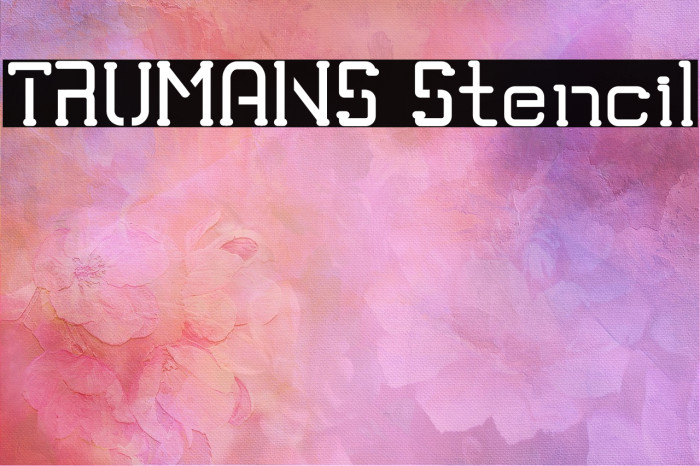 TRUMANS Stencil Font examples