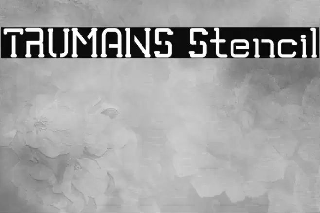 TRUMANS Stencil Font examples