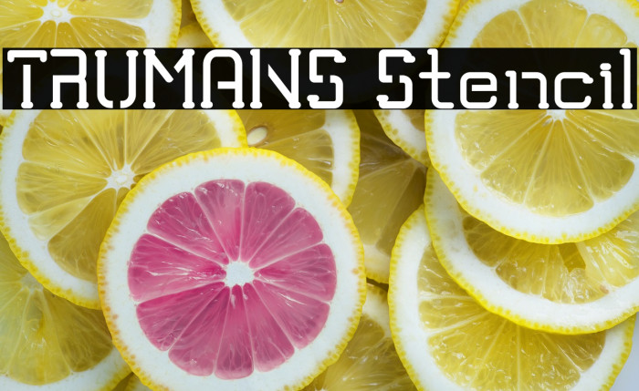 TRUMANS Stencil Font examples
