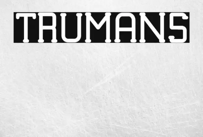 TRUMANS Font examples